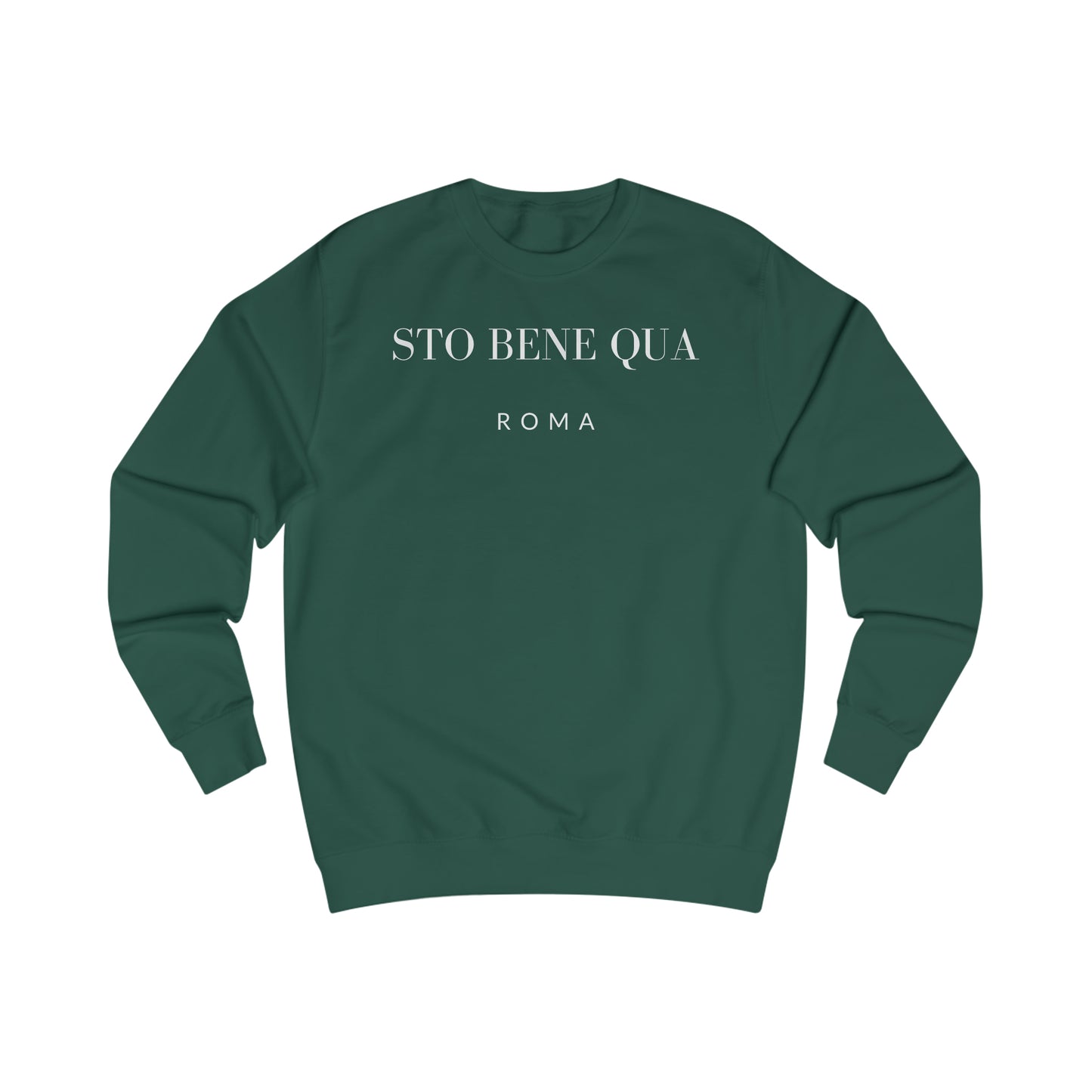 Sto Bene Qua Roma Men's Sweatshirt