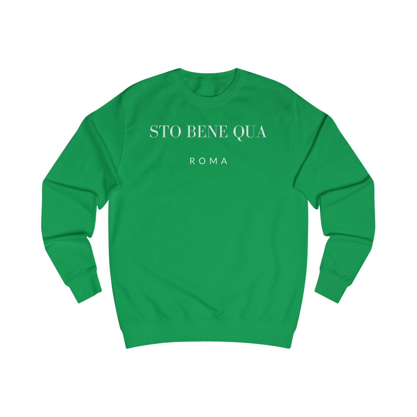 Sto Bene Qua Roma Men's Sweatshirt