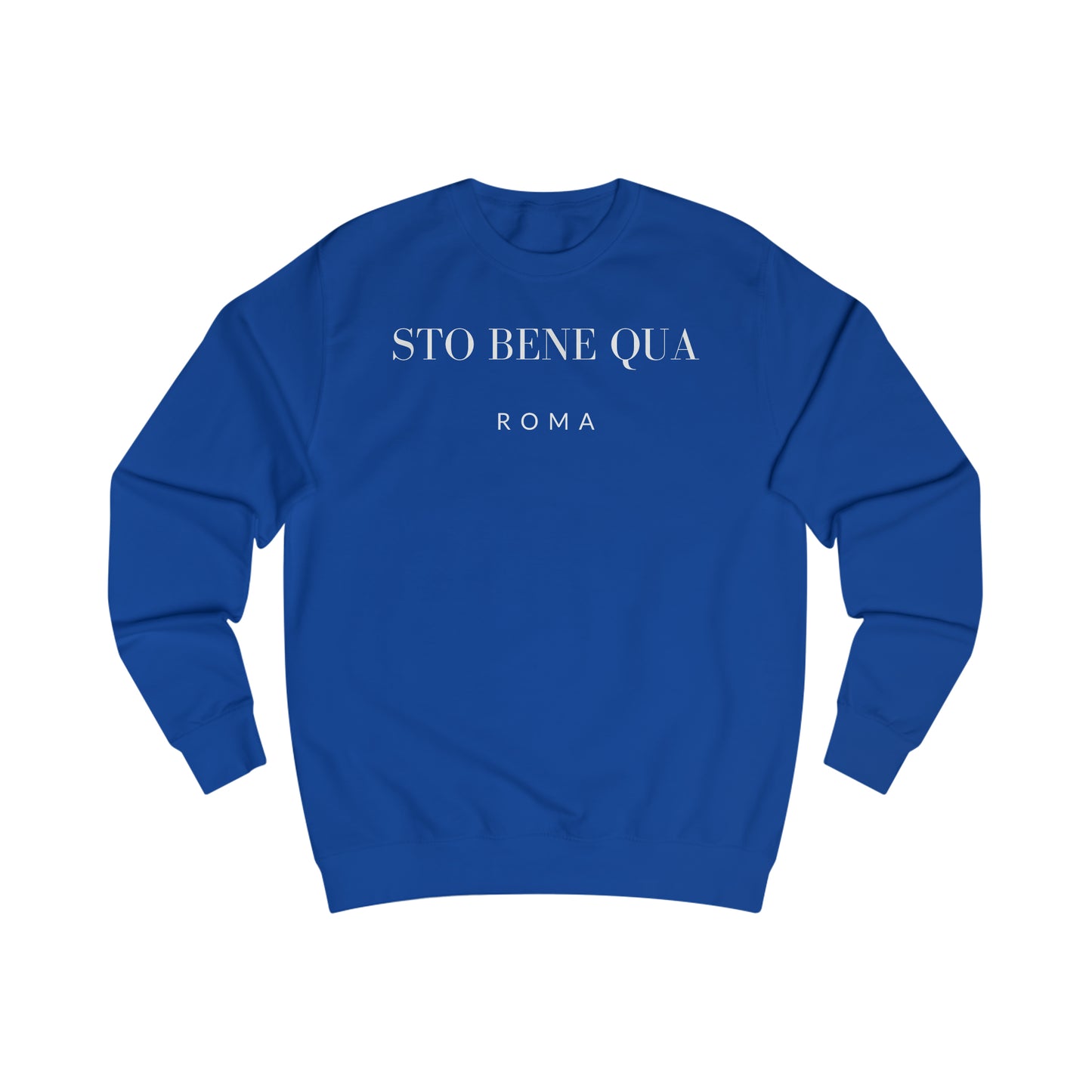 Sto Bene Qua Roma Men's Sweatshirt