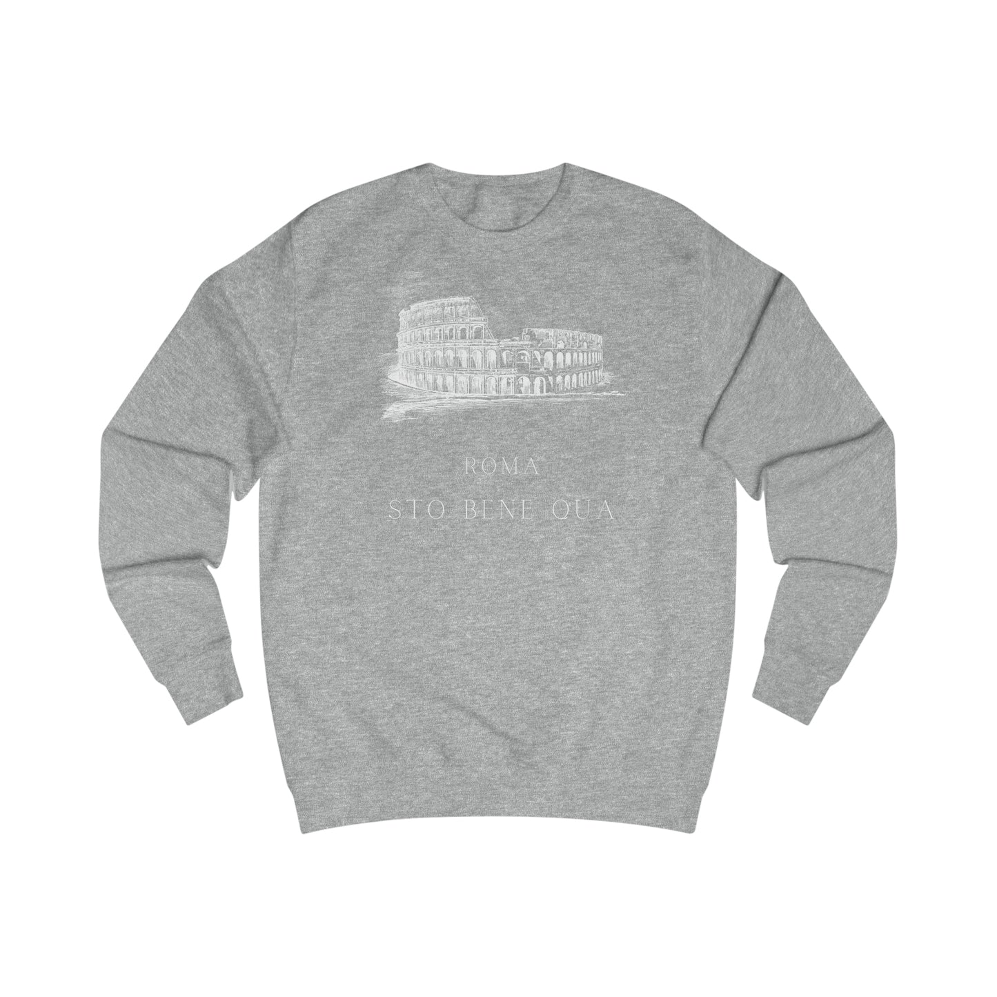 Sto Bene Qua Roma Men's Sweatshirt