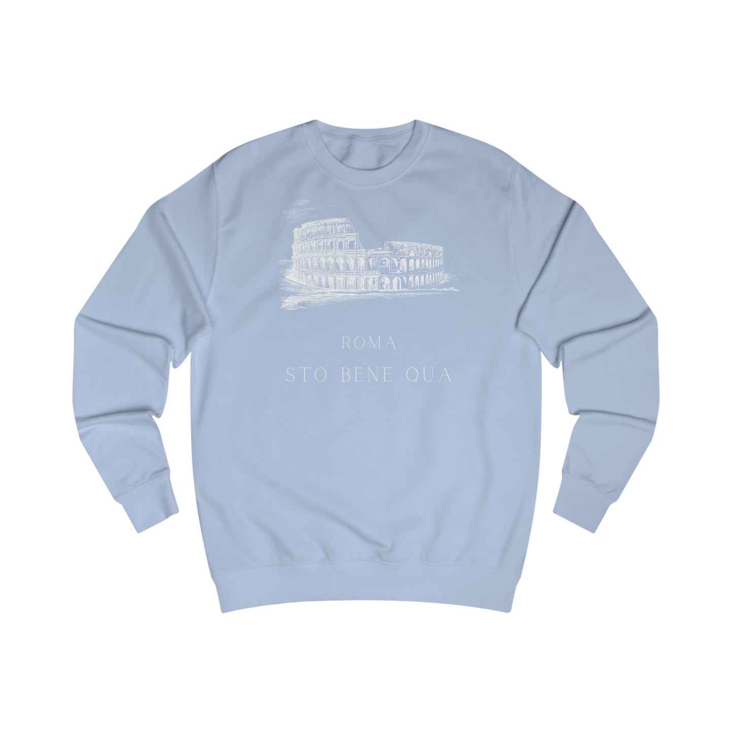 Sto Bene Qua Roma Men's Sweatshirt