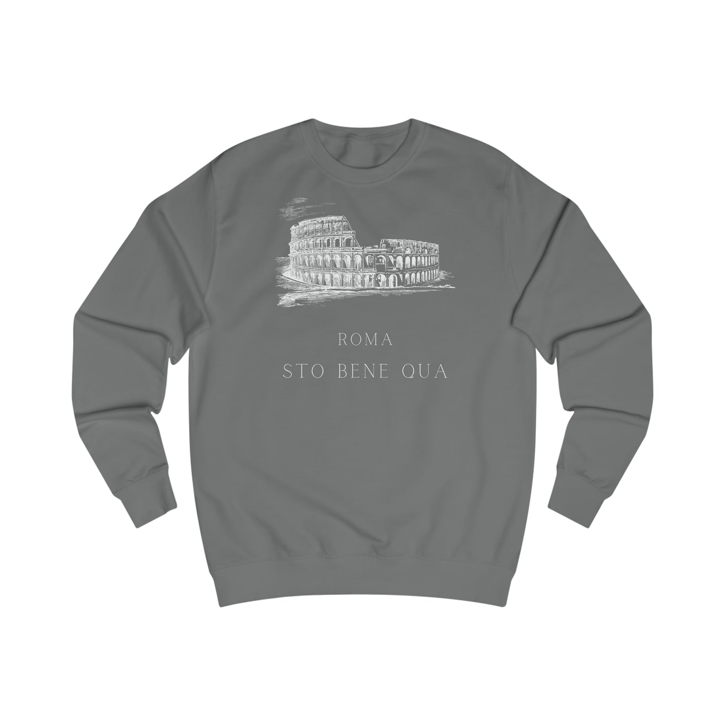 Sto Bene Qua Roma Men's Sweatshirt